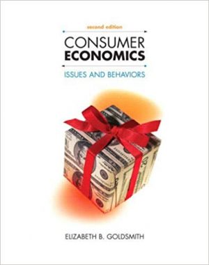 consumer economics issues and behaviors 2nd edition goldsmith test bank