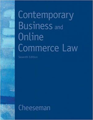contemporary business and online commerce law 7th edition cheeseman test bank