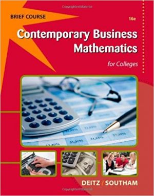 contemporary business mathematics for colleges 16th edition deitz test bank