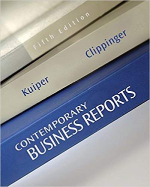 contemporary business reports 5th edition kuiper test bank