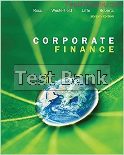 Corporate Finance Canadian 7th Edition Jaffe Test Bank