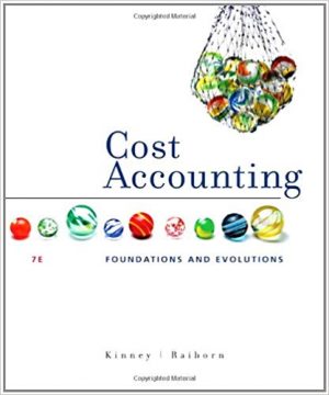 cost accounting foundations and evolutions 7th edition kinney test bank