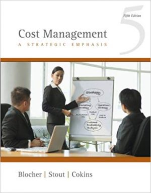 cost management a strategic emphasis 5th edition blocher test bank