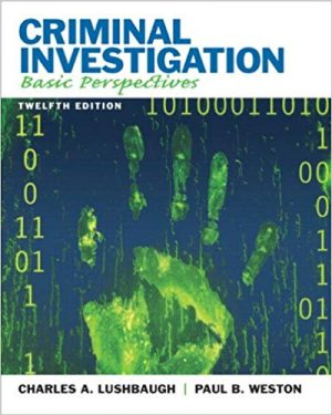 criminal investigation basic perspectives 12th edition lushbaugh test bank