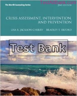 crisis assessment intervention and prevention 2nd edition cherry test bank