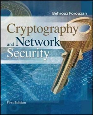 cryptography and network security 1st edition forouzan solutions manual