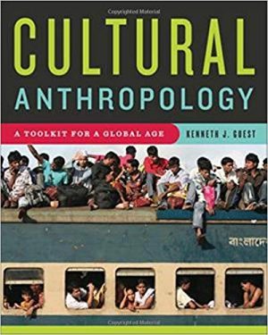 cultural anthropology 1st edition guest test bank