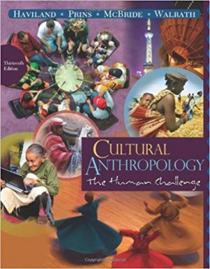 cultural anthropology the human challenge 13th edition haviland test bank