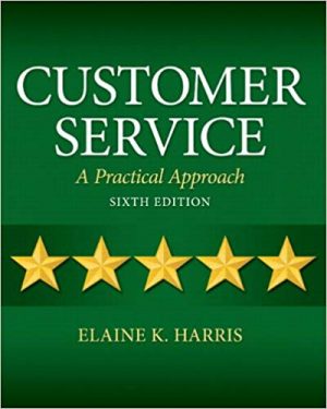 customer service a practical approach 6th edition harris test bank