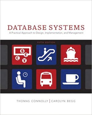 database systems a practical approach to design implementation and management 5th edition connolly solutions manual