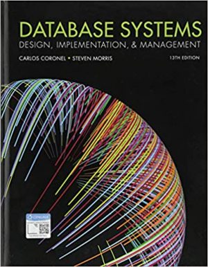 database systems design implementation and management 13th edition coronel solutions manual