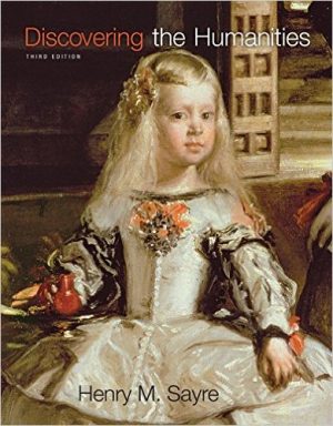 discovering the humanities 3rd edition sayre solutions manual