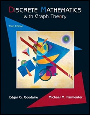 discrete mathematics with graph theory 3rd edition goodaire solutions manual
