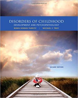 disorders of childhood development and psychopathology 2nd edition parritz test bank