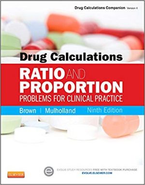 drug calculations ratio and proportion problems for clinical practice 9th edition brown test bank
