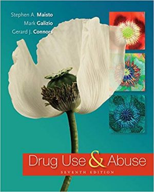 drug use and abuse 7th edition maisto test bank