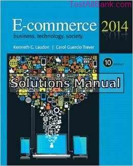 e commerce 2014 10th edition laudon solutions manual