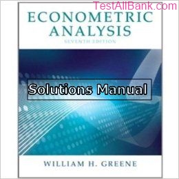 econometric analysis 7th edition greene solutions manual