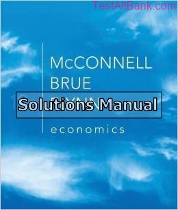economics 19th edition mcconnell solutions manual