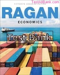 economics canadian 15th edition ragan test bank