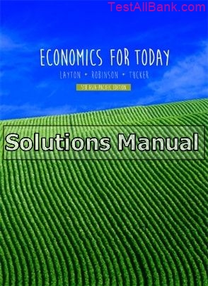 economics for today 5th edition layton solutions manual