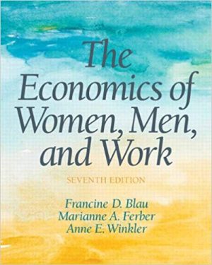economics of women men and work 7th edition blau solutions manual