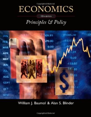 economics principles and policy 12th edition baumol solutions manual