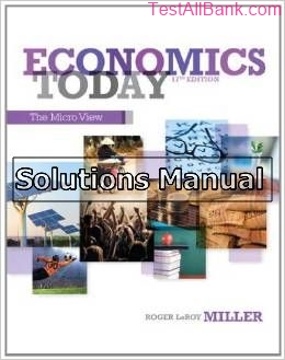 economics today the macro view 17th edition miller solutions manual