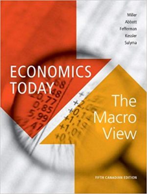 economics today the macro view canadian 5th edition miller test bank