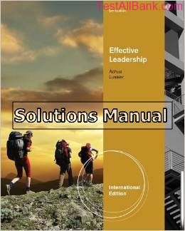 effective leadership 5th edition lussier solutions manual