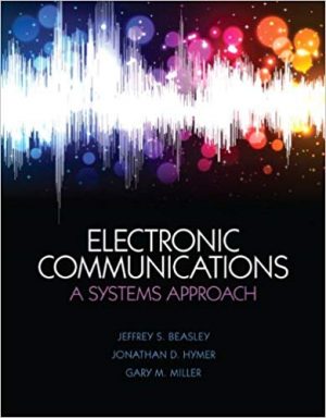 electronic communications a system approach 1st edition beasley test bank