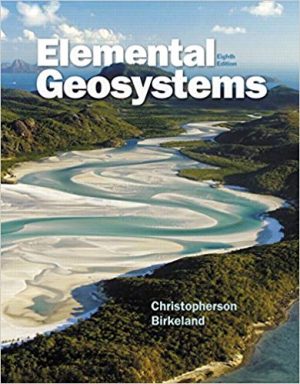 elemental geosystems 8th edition christopherson test bank