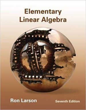 elementary linear algebra 7th edition larson solutions manual