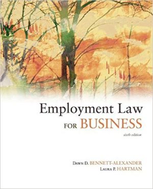 employment law for business 6th edition bennett alexander solutions manual