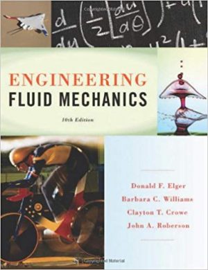 engineering fluid mechanics 10th edition elger solutions manual