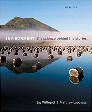 environment the science behind the stories 6th edition withgott test bank