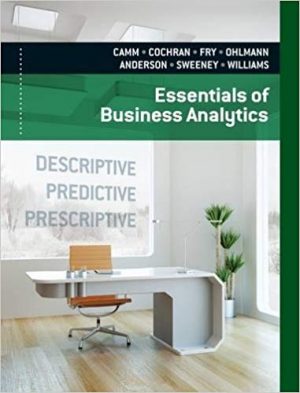 essentials of business analytics 1st edition camm test bank