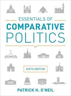 essentials of comparative politics 6th edition oneil test bank