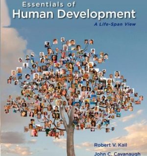 essentials of human development a life span view 1st edition kail test bank