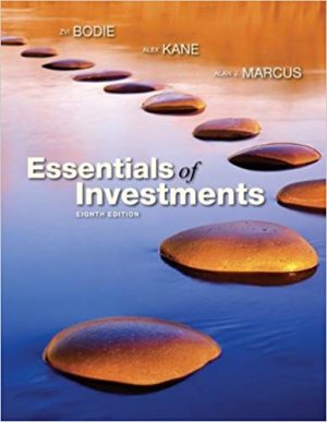 essentials of investments 8th edition bodie solutions manual