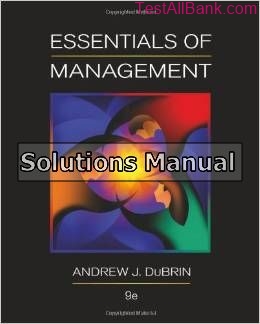 essentials of management 9th edition dubrin solutions manual