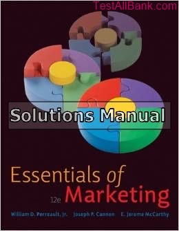 essentials of marketing 12th edition perreault solutions manual
