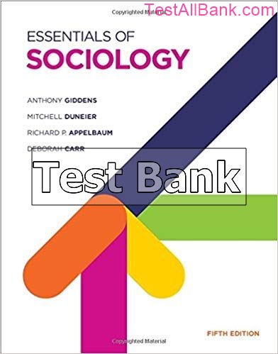 Essentials of Sociology 5th Edition Giddens Test Bank