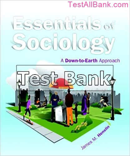 Essentials of Sociology A Down to Earth Approach 10th Edition Henslin ...