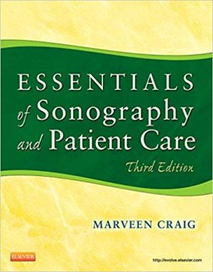 essentials of sonography and patient care 3rd edition craig test bank