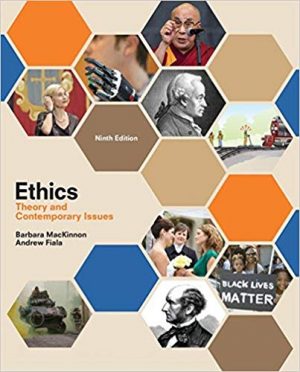 ethics theory and contemporary issues 9th edition mackinnon solutions manual