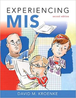 experiencing mis 2nd edition kroenke solutions manual