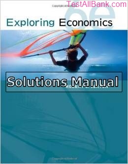 exploring economics 6th edition sexton solutions manual