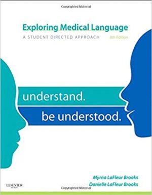 exploring medical language a student directed approach 8th edition brooks test bank