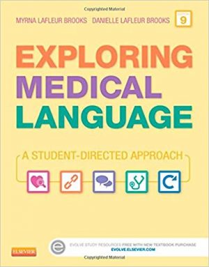 exploring medical language a student directed approach 9th edition brooks test bank